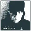 Mine's Road - Lost Again (feat. Tom O'Connor) - Single